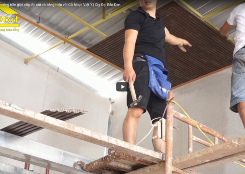 Thi công trần giật cấp, ốp cột và bảng hiệu với Gỗ Nhựa Việt Ý